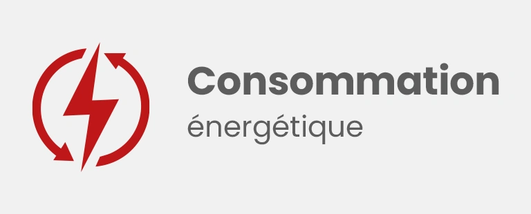 Faible consommation d'énergie
